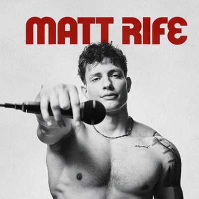 Matt Rife - Matt Rife