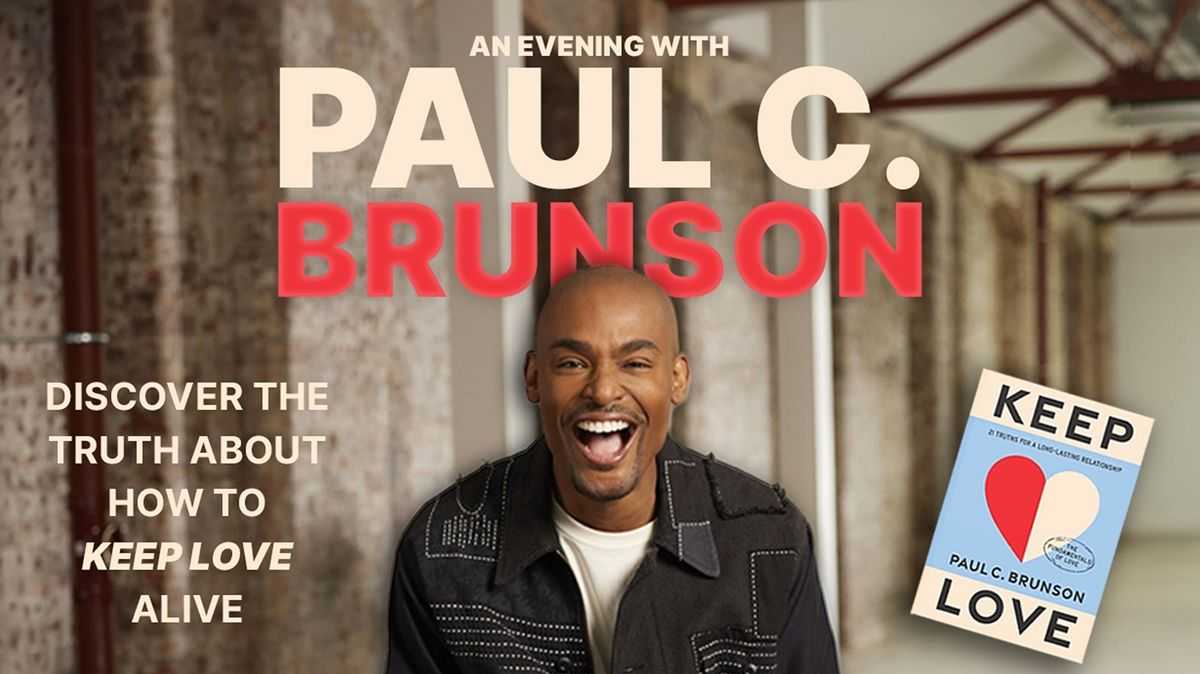 Paul C. Brunson - Paul C. Brunson: Love Better