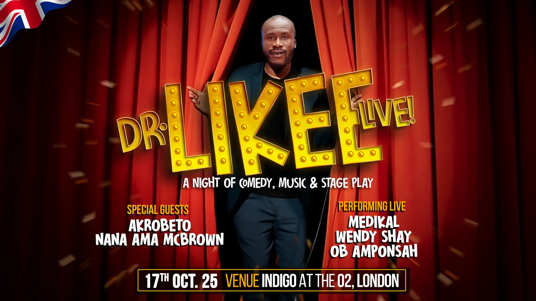 Dr. Likee - Dr. Likee Live: A Night of Comedy, Music & Stage Play