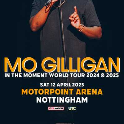 Mo Gilligan - Mo Gilligan: In The Moment World Tour