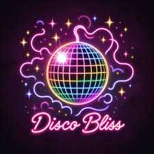 Disco Bliss - Disco Bliss 70s Disco, 80s Pop Daytime Disco