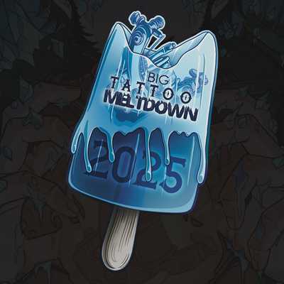 Big Tattoo Meltdown 2025 - Big Tattoo Meltdown - Saturday
