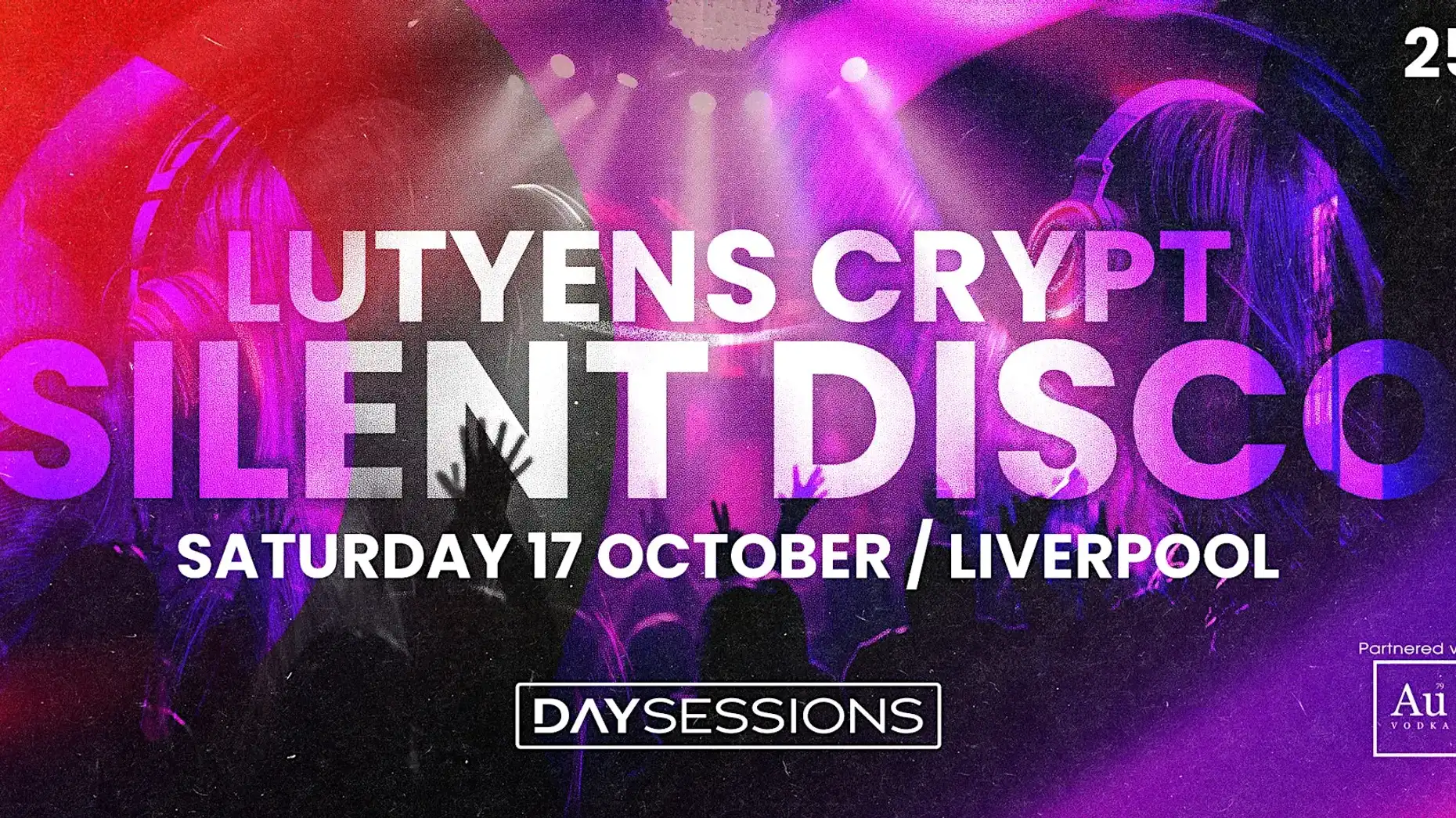 DAY SESSIONS - Day Sessions - Silent Disco - Liverpool