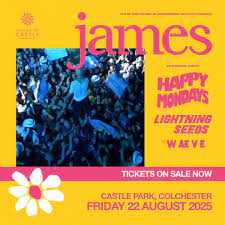 Colchester Summer Series - James, Happy Mondays - £20 tickets