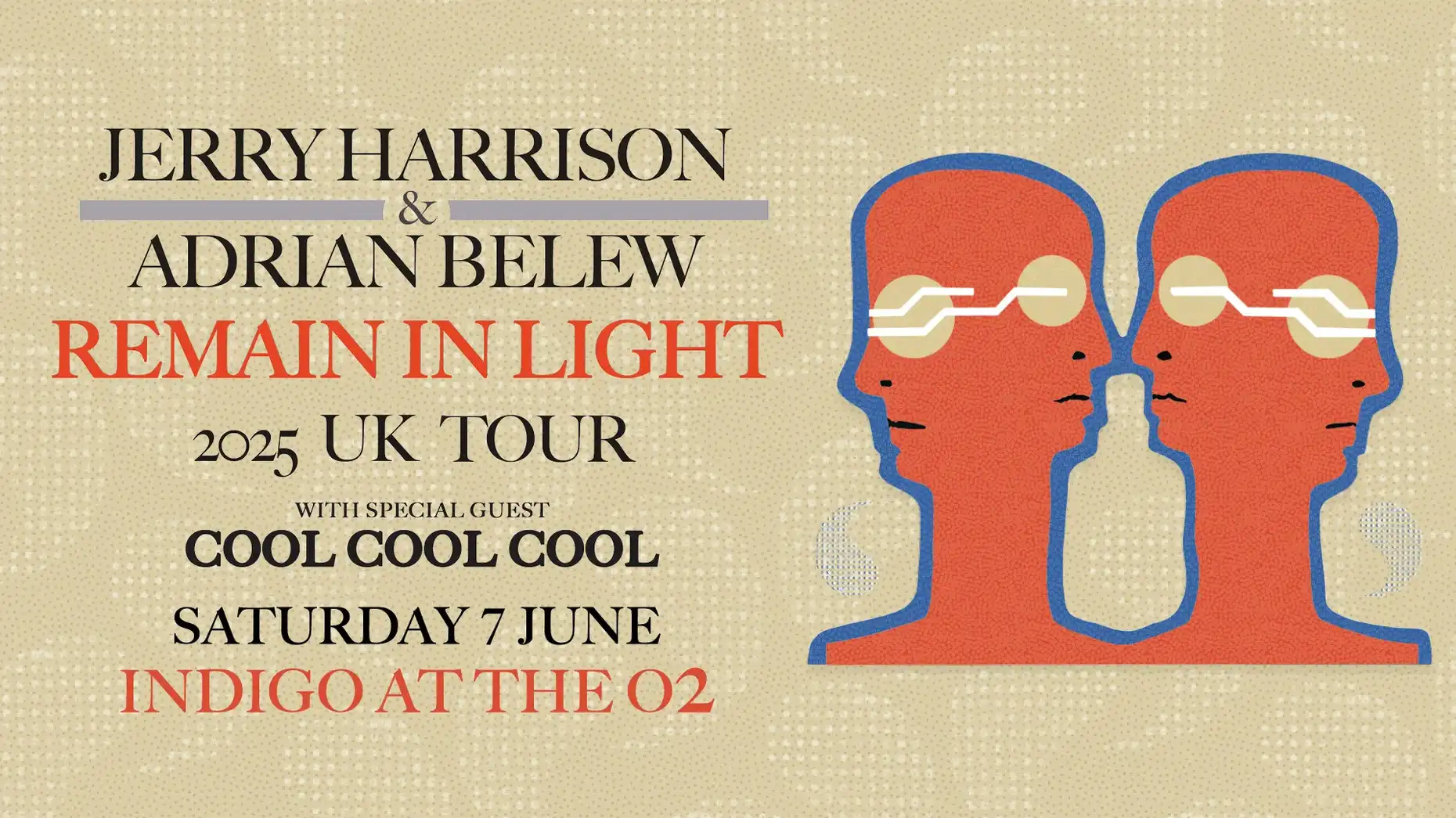 Jerry Harrison & Adrian Belew - Jerry Harrison & Adrian Belew + special guest Cool Cool Cool & Lesley Woods