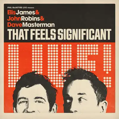 Elis & John – That Feels Significant: Live! - Elis & John – That Feels Significant: Live!
