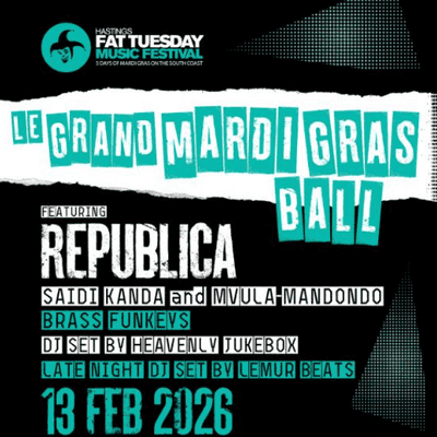 Le Grand Mardi Ball - Le Grand Mardi Ball - £10 Tickets