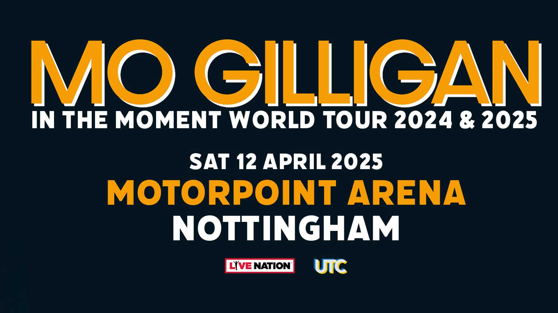Mo Gilligan - Mo Gilligan: In The Moment World Tour