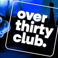 Over 30 Club - OVER 30's CLUB - Daytime Clubbing - Preston
