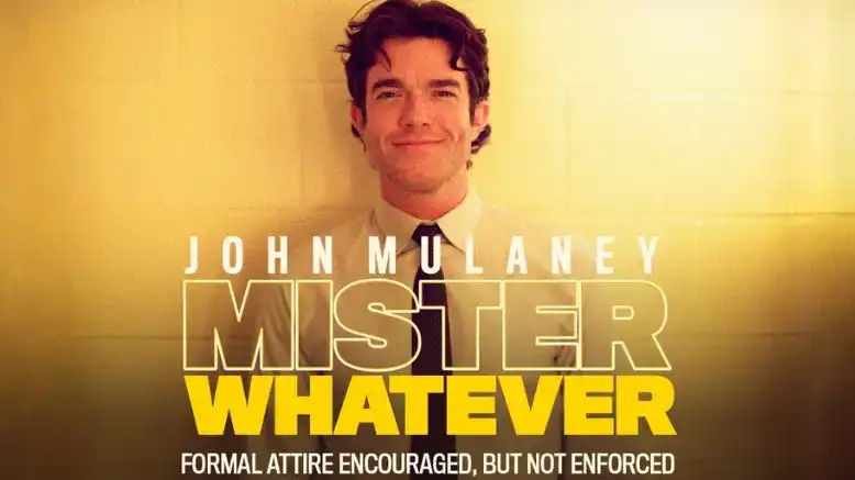John Mulaney: From Scratch - John Mulaney: Mister Whatever
