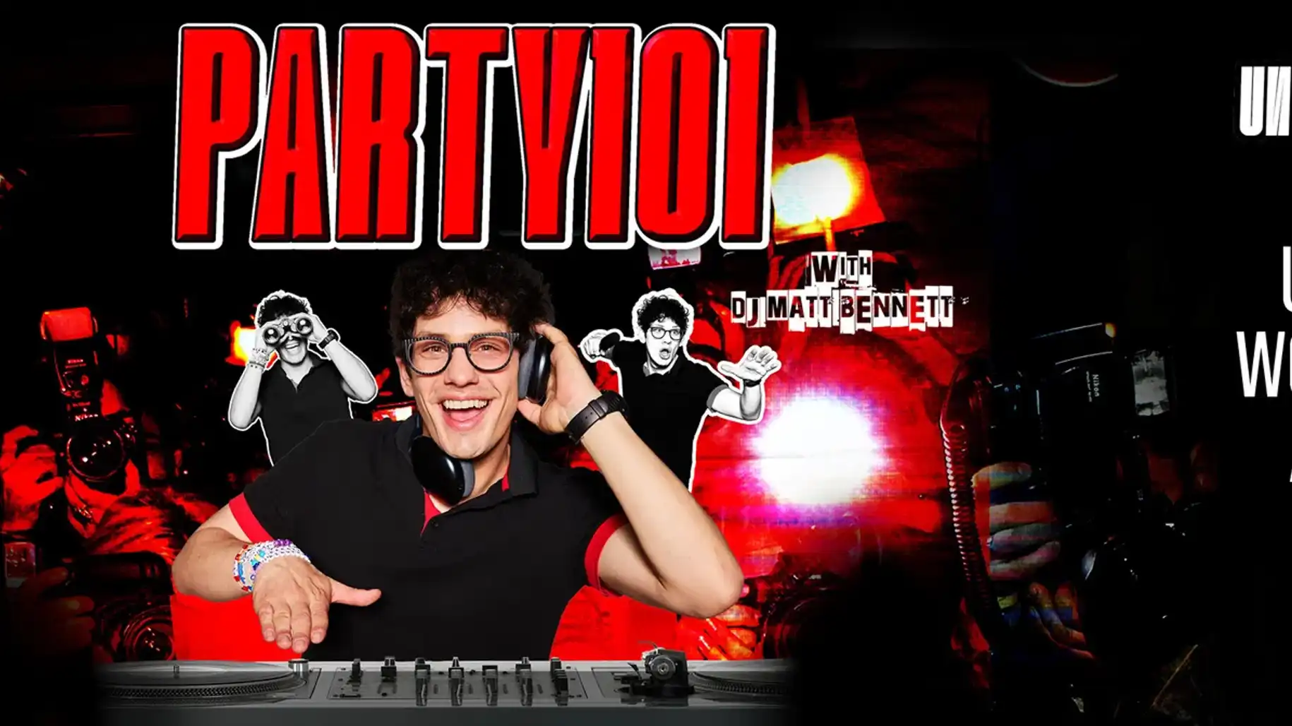 Matt Bennett - Party 101 with DJ Matt Bennett