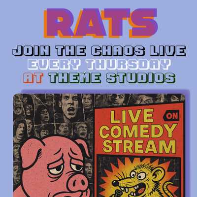 Rats Comedy Club - Rats Chaotic Comedy Night