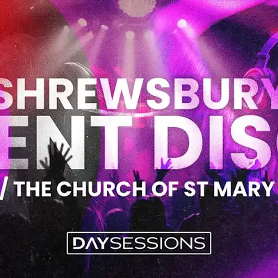DAY SESSIONS - Day Sessions - Silent Disco - Shrewsbury