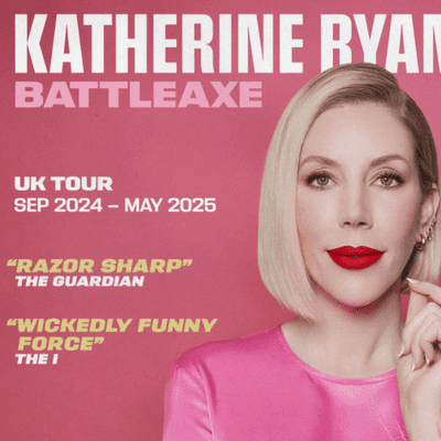 Katherine Ryan - Katherine Ryan - Battleaxe