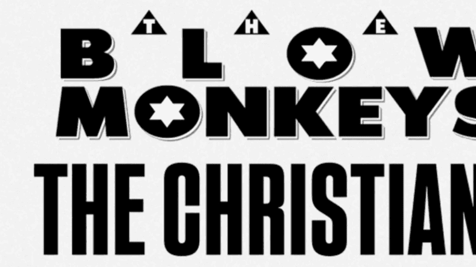 The Blow Monkeys And The Christians - The Blow Monkeys And The Christians