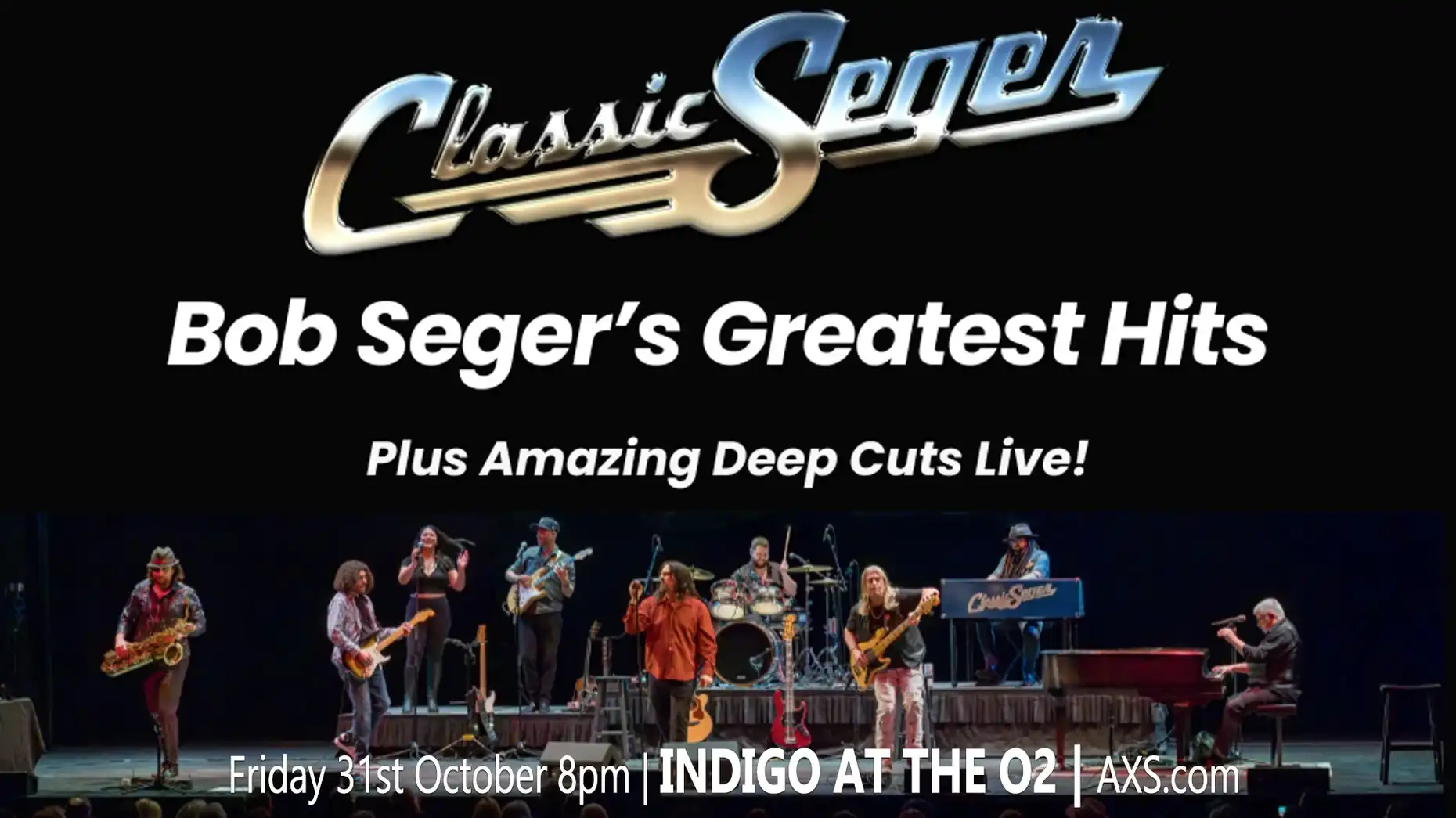 Classic Seger - Classic Seger: The ultimate salute to Bob Seger & The Silver Bullet Band
