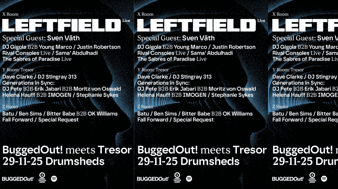 Leftfield - Bugged Out! Meets Tresor: Leftfield