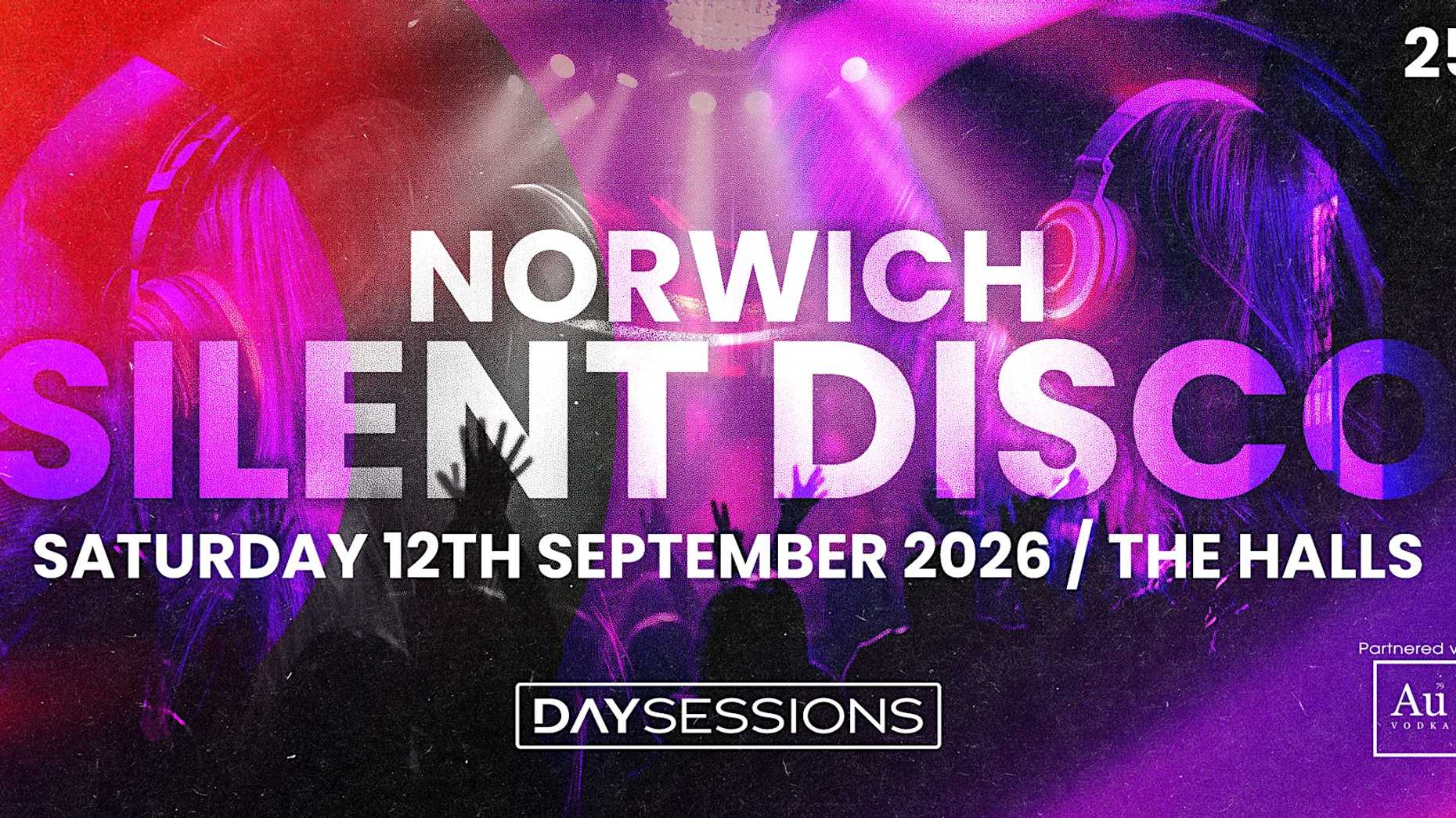 DAY SESSIONS - Day Sessions - Silent Disco - Norwich