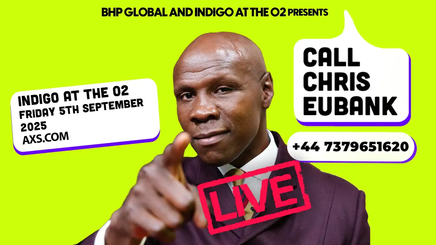 Chris Eubank - Call Chris Eubank ‘LIVE’