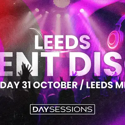 DAY SESSIONS - Day Sessions - Silent Disco - Leeds