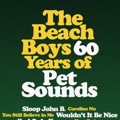 The Beach Boys - The Beach Boys Salute 60 Years of Pet Sounds - 50% Off