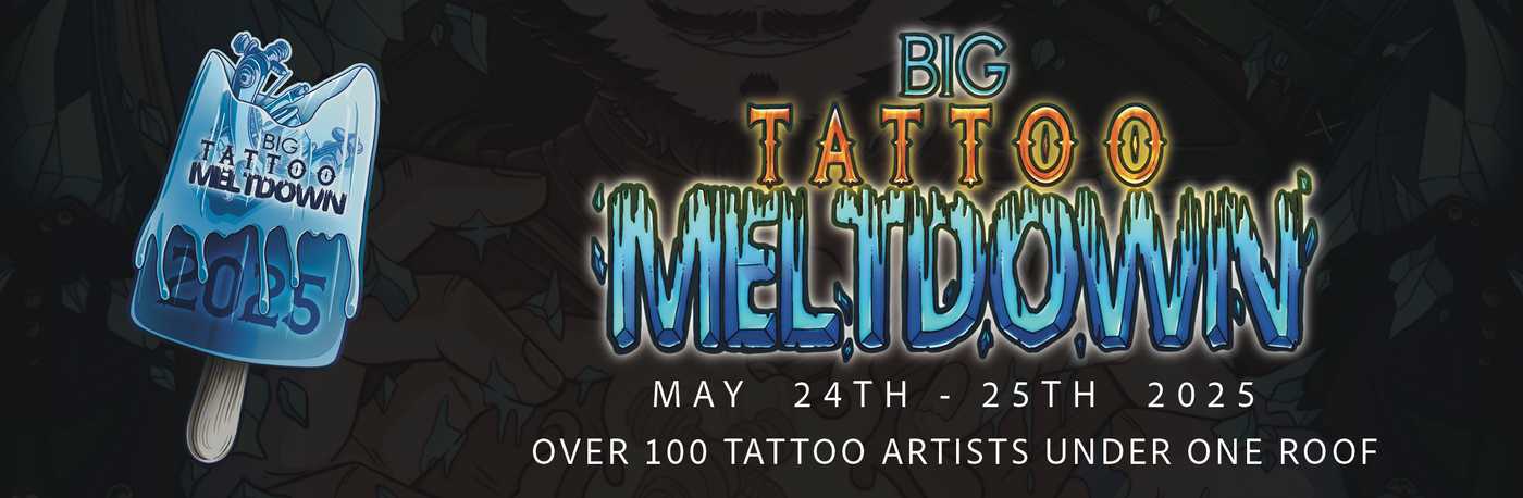 Big Tattoo Meltdown 2025 - Big Tattoo Meltdown - Sunday