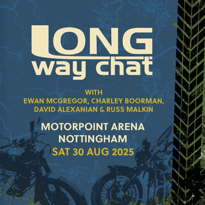 Long Way Chat With Ewan McGregor & Charley Boorman - Long Way Chat With Ewan McGregor & Charley Boorman