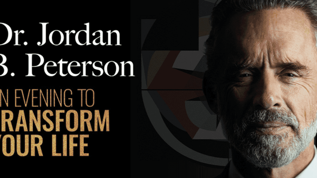 Dr. Jordan B. Peterson - Dr. Jordan B. Peterson: An Evening to Transform Your Life